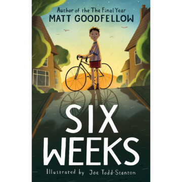 Book cover of Six Weeks by Mark Goodfellow